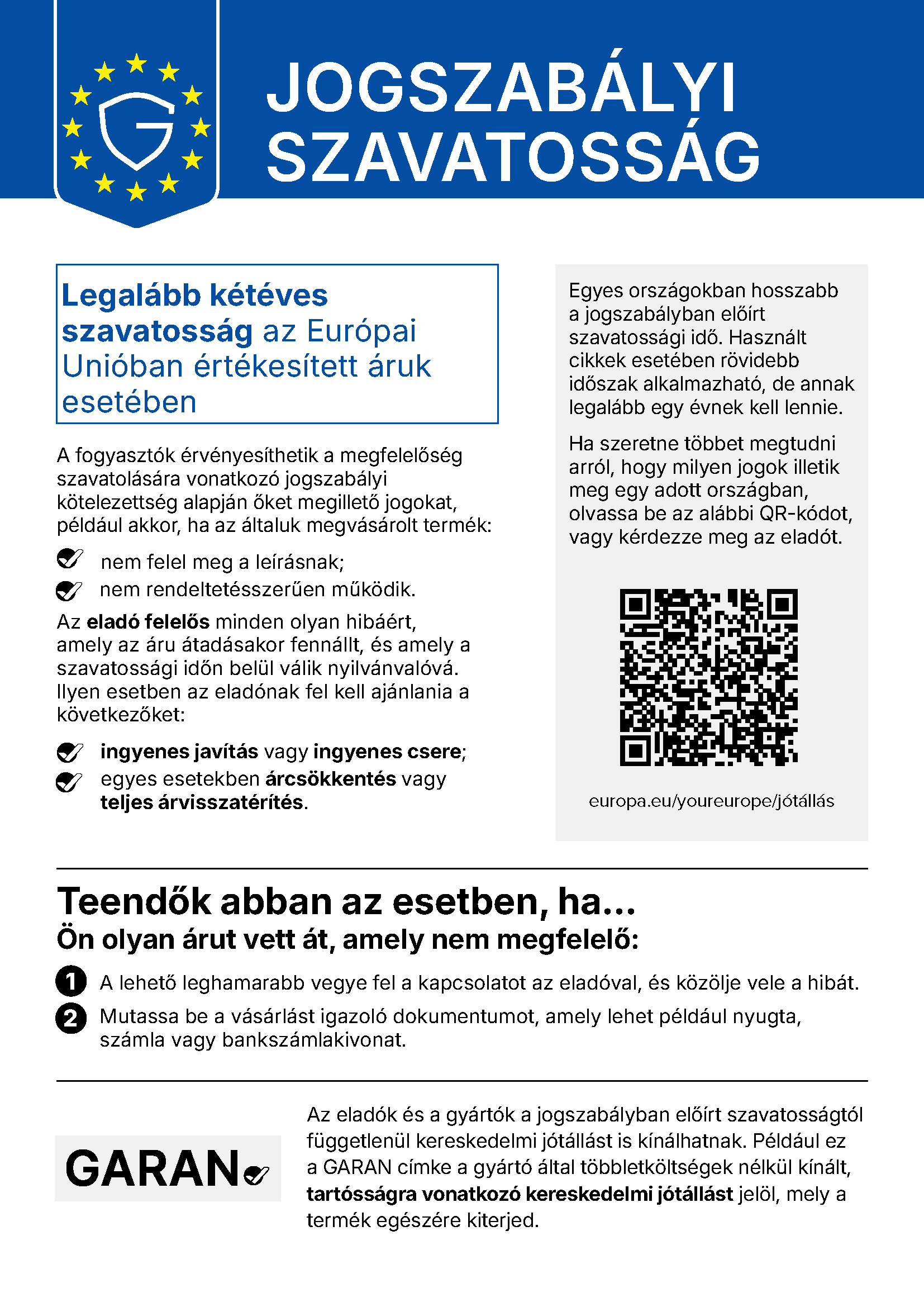 Jogszabályi szavatosság – az Európai Unió harmonizált értesítése: legalább kétéves szavatosság az Európai Unióban értékesített áruk esetében